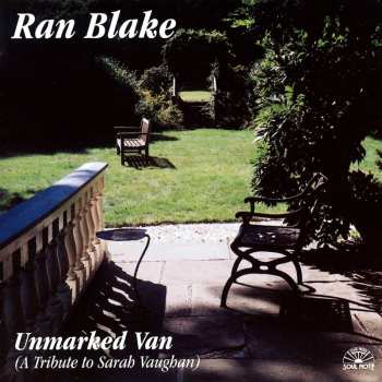 Album Ran Blake: Unmarked Van (A Tribute To Sarah Vaughan)