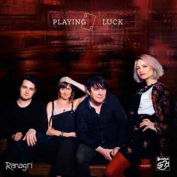 Album Ranagri: Playing For Luck