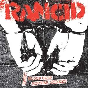 SP Rancid: Intro / Bloodclot / Hoover Street