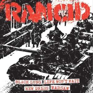 SP Rancid: Black Lung / Life Won't Wait / New Dress / Warsaw