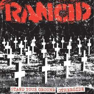 SP Rancid: Stand Your Ground / Otherside