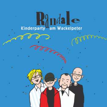 Album Randale: Kinderparty Am Wackelperter