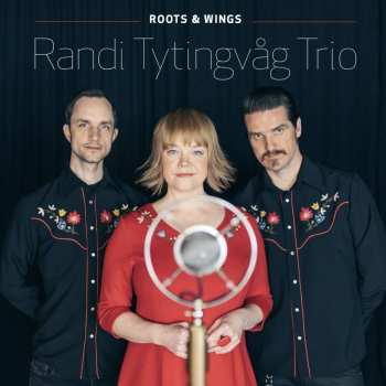 CD Randi Tytingvåg Trio: Roots & Wings