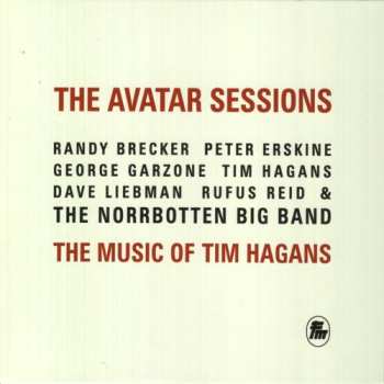 Album Randy Brecker: The Avatar Sessions: The Music Of Tim Hagans