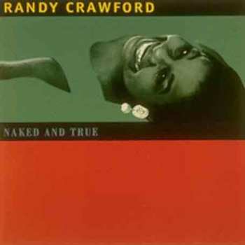 CD Randy Crawford: Naked And True