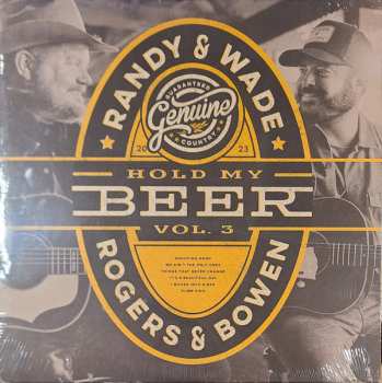Album Randy Rogers & Wade Bowen: Hold My Beer Vol. 3 & 4