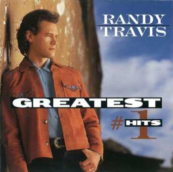 Album Randy Travis: Greatest #1 Hits