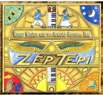 Album Randy Weston: Zep Tepi