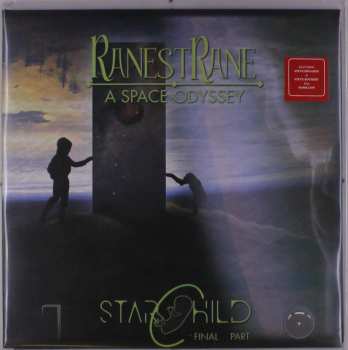 LP RanestRane: A Space Odyssey (Starchild Final Part)