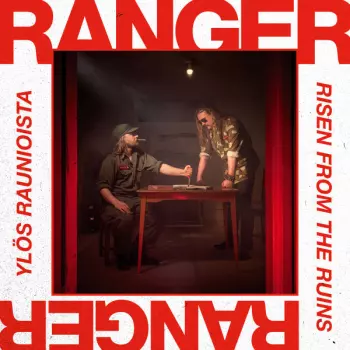 Yl​ö​s Raunioista / Risen From The Ruins 