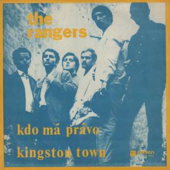 Album Rangers: Kdo Má Právo / Kingston Town