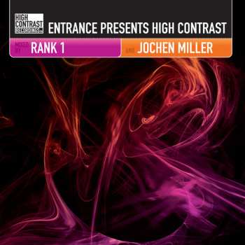 Album Rank 1: Entrance Presents High Contrast