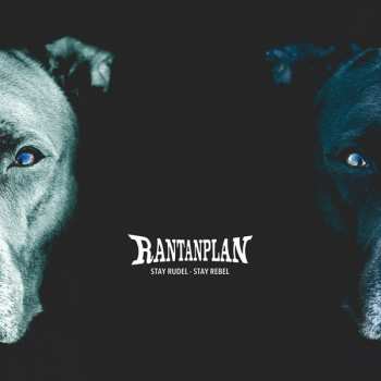CD Rantanplan: Stay Rudel - Stay Rebel DIGI