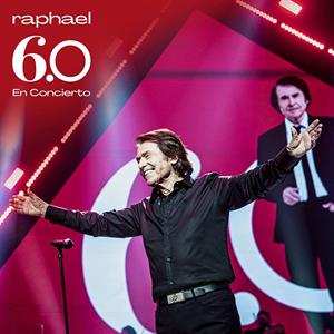 2CD Raphaël: 6.0 En Concierto