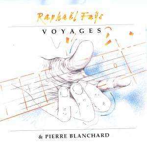 CD Raphael Fays: Voyages