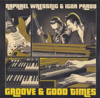 Raphael Wressnig: Groove & Good Times