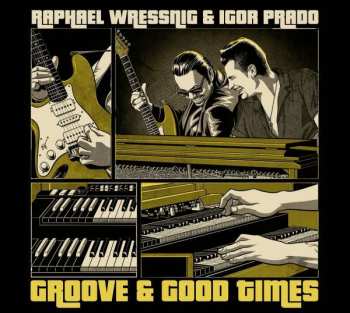 CD Raphael Wressnig: Groove & Good Times