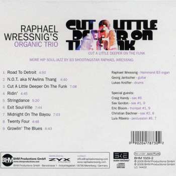 CD Raphael Wressnig's Organic Trio: Cut A Little Deeper On The Funk