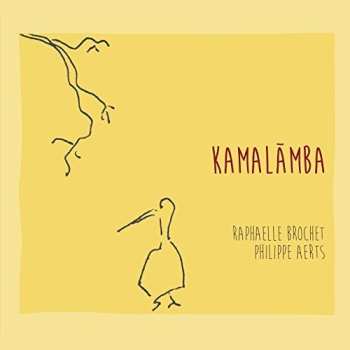 Album Raphaëlle Brochet: Kamalamba