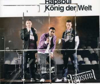 Album Rapsoul: König Der Welt