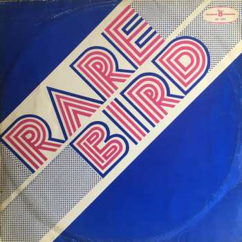 LP Rare Bird: Rare Bird