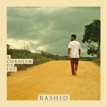 Album Rashid: A Coragem Da Luz