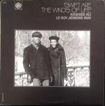 Rashied Ali: Swift Are The Winds Of Life