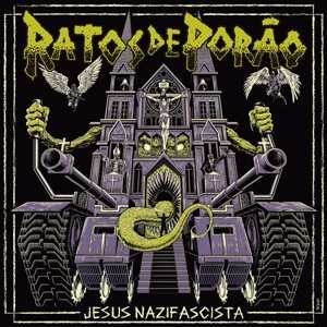 Album Ratos De Porão: 7-jesus Nazifascista