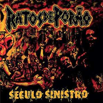 LP Ratos De Porão: Século Sinistro