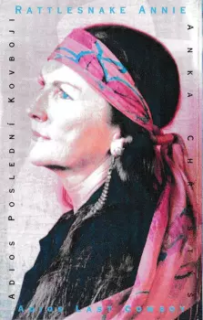 Rattlesnake Annie: Adios Last Cowboy (Adios Poslední Kovboji)
