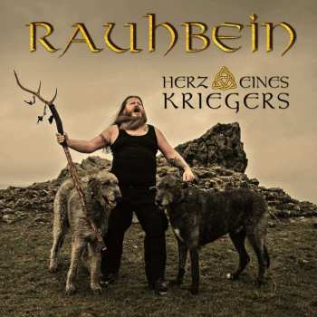 CD Rauhbein: Herz Eines Kriegers