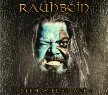 Rauhbein: Steh Wieder Auf