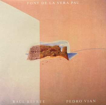 LP Refree: Font De La Vera Pau