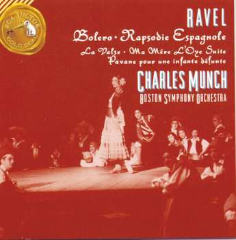 Album Maurice Ravel: Bolero • Rapsodie Espagnole • Pavan For A Dead Princess • La Valse • Mother Goose Suite