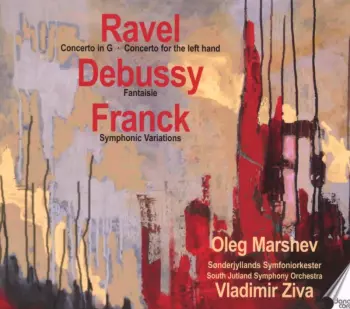 Concerto In G - Concerto For The Left Hand - Fantaisie - Symphonic Variations