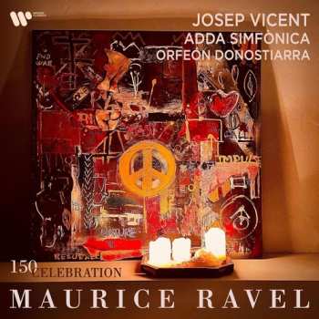 Album Ravel / Vicent,josep / Adda Simphonica: Maurice Ravel Celebration 150
