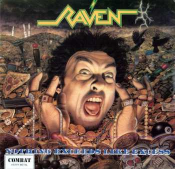 Album Raven: Nothing Exceeds Like Excess