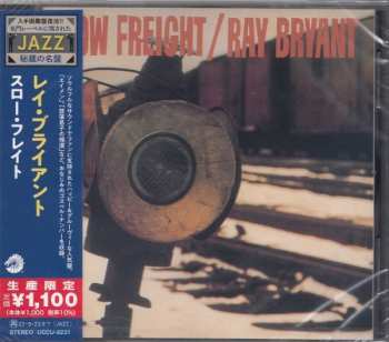 CD Ray Bryant: Slow Freight LTD