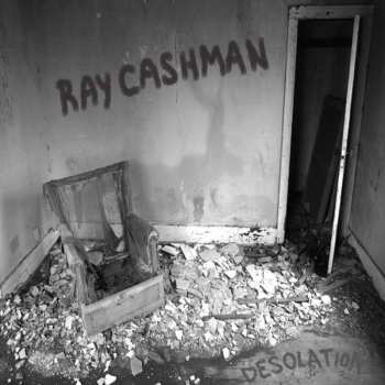 Album Ray Cashman: Desolation