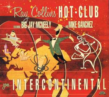CD Ray Collins' Hot Club: Goes Intercontinental