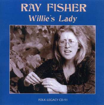 Album Ray Fisher: Willie's Lady