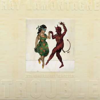 LP Ray Lamontagne: Trouble