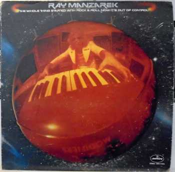 Album Ray Manzarek: The Whole Thing Started With Rock & Roll Now It's Out Of Control