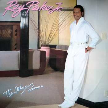 Album Ray Parker Jr.: The Other Woman