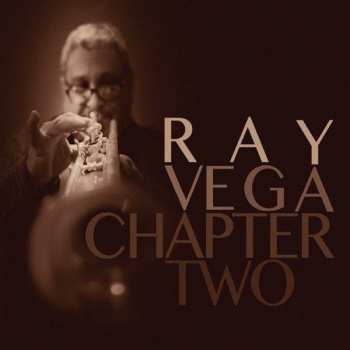 CD Ray Vega: Chapter Two