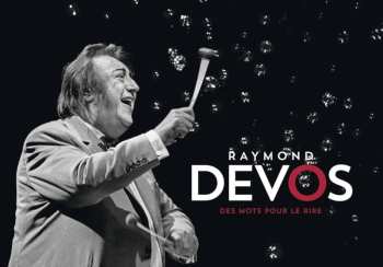 Album Raymond Devos: Des Mots Pour Le Rire