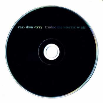 CD Raz Dwa Trzy: Trudno Nie Wierzyć W Nic DIGI