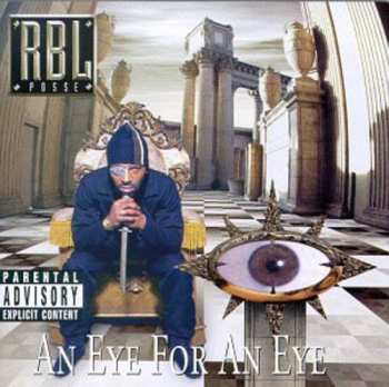 Album RBL Posse: An Eye For An Eye