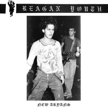 Album Reagan Youth: 7-new Aryans