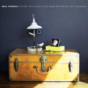 Album Real Friends: Maybe This Place Is The Same And We're Just Changing